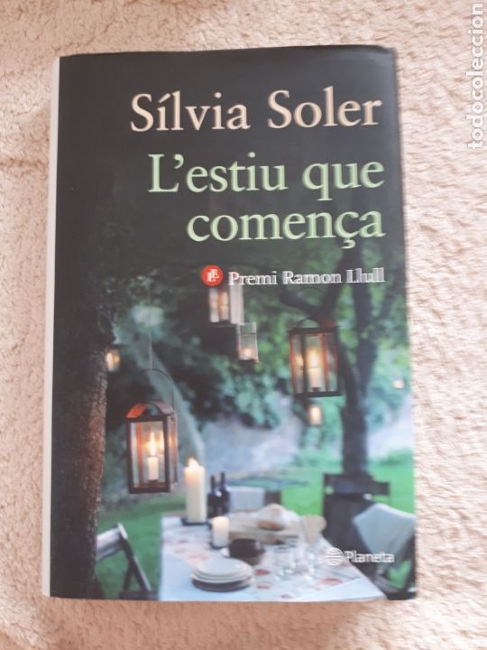 Libros de segunda mano: SILVIA SOLER - L ESTIU QUE COMEN&Ccedil;A - PLANETA - Foto 1