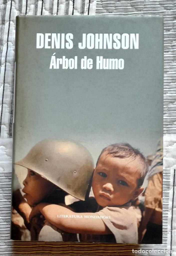 Libros de segunda mano: &Aacute;rbol de humo. Denis Johnson - Foto 1