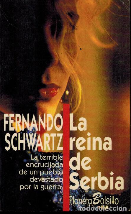 Libros de segunda mano: LA REINA DE SERBIA