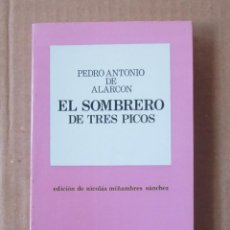 Libros de segunda mano: PEDRO ANTONIO DE ALARCÓN-EL SOMBRERO DE TRES PICOS-AUBÍ 1979. Lote 280189818