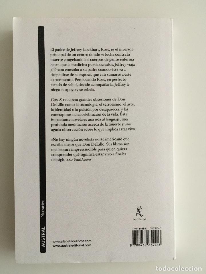 Libros de segunda mano: Cero K - Don Delillo - Foto 2