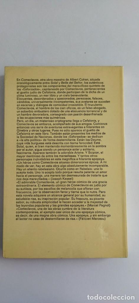 Libros de segunda mano: Comeclavos.- Albert Cohen.- Ed. Anagrama - Foto 2
