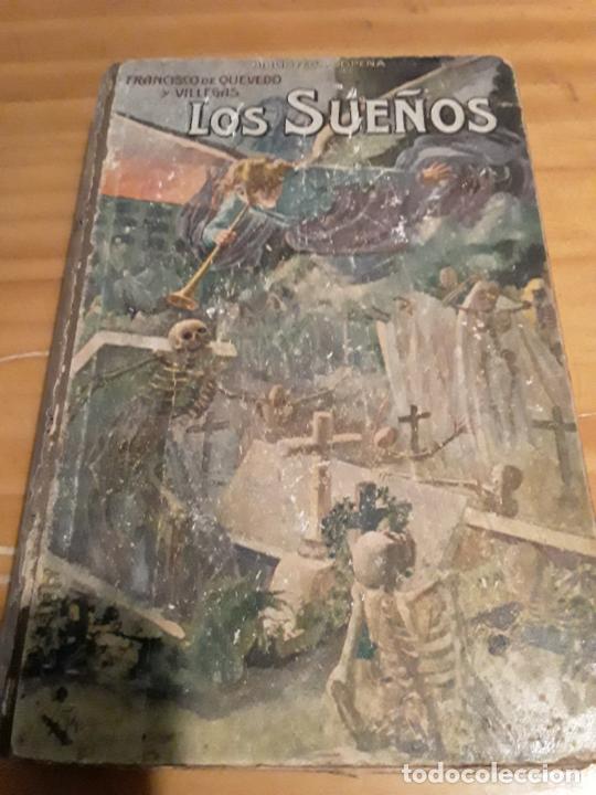 Libros de segunda mano: LOS SUE&Ntilde;OS.FRANCISCO DE QUEVEDO..EDIT.RAMON SOPENA.266 PAGINAS.