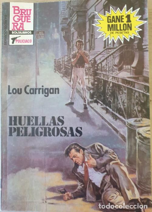 Gebrauchte B&uuml;cher: HUELLAS PELIGROSAS. - CARRIGAN, Lou.
