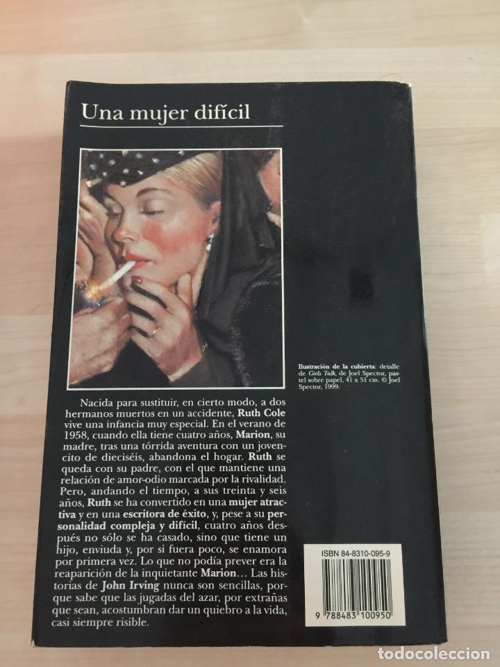 Libros de segunda mano: Una mujer dif&iacute;cil - John Irving - Foto 2