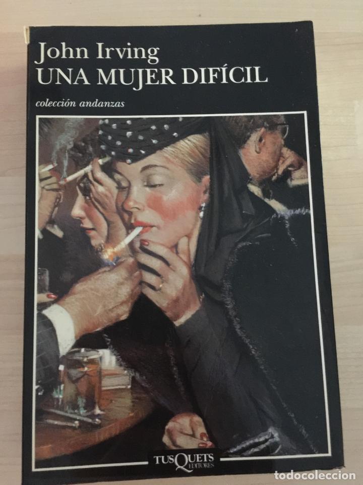 Libros de segunda mano: Una mujer dif&iacute;cil - John Irving - Foto 1