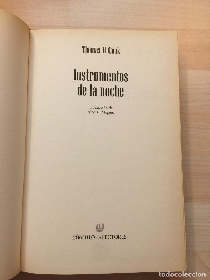 Libros de segunda mano: Instrumentos de la noche - Thomas H. Cook - Foto 4