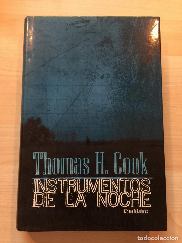 Libros de segunda mano: Instrumentos de la noche - Thomas H. Cook - Foto 1