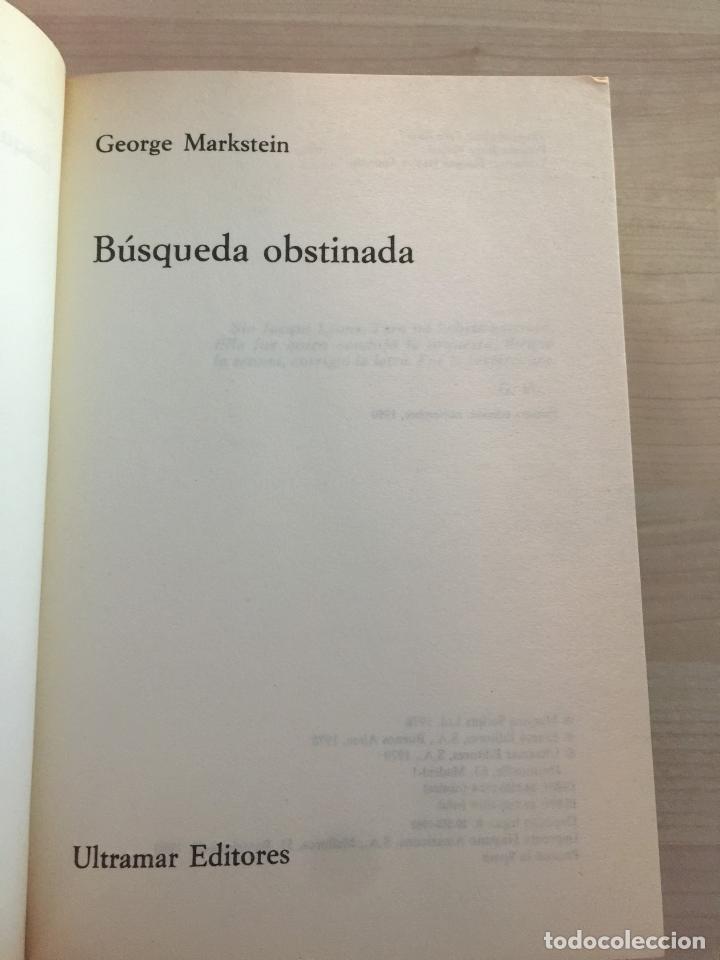 Libros de segunda mano: Busqueda obstinada - George Markstein - Foto 3