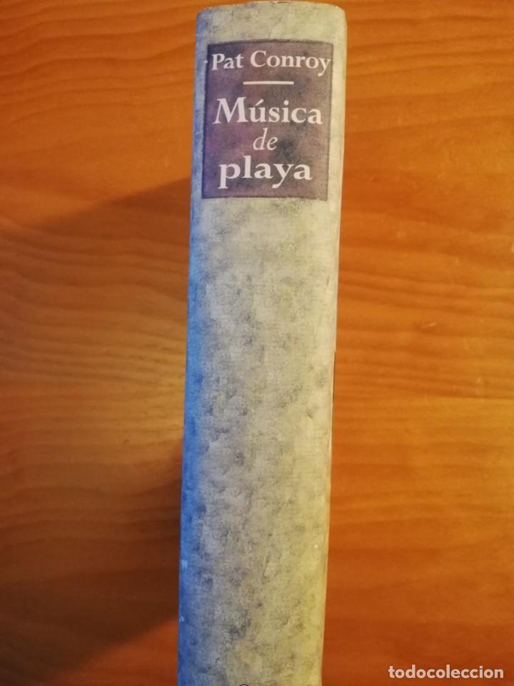 Libros de segunda mano: MUSICA DE PLAYA - Pat Conroy - Foto 2