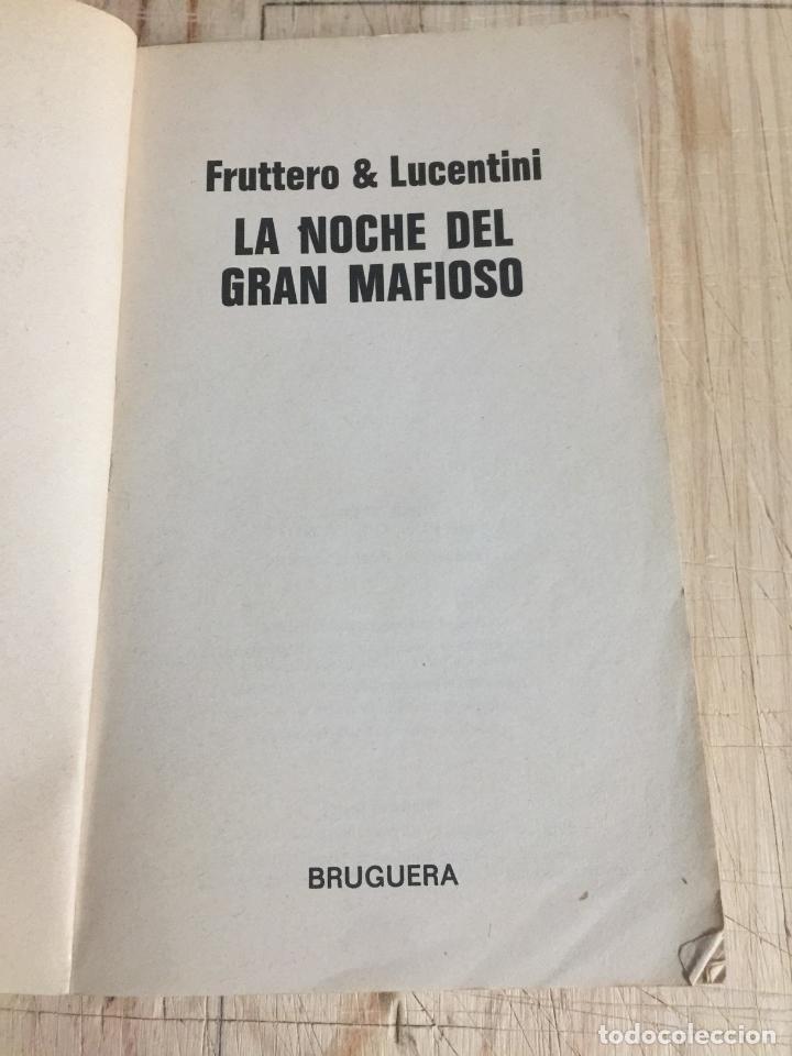 Libros de segunda mano: La noche del gran mafioso - Fruttero & Lucentini - Foto 5