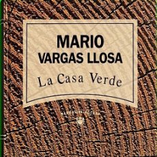 Libros de segunda mano: LA CASA VERDE - MARIO VARGAS LLOSA
