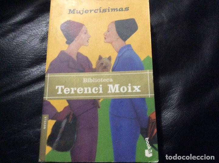 Libros de segunda mano: MUJERCISIMAS. TERENCI MOIX. PLANETA - Foto 1