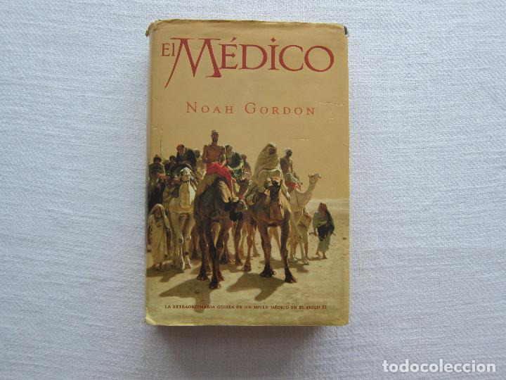 Libros de segunda mano: EL M&Eacute;DICO Noah Gordon (Ediciones B) - Foto 1