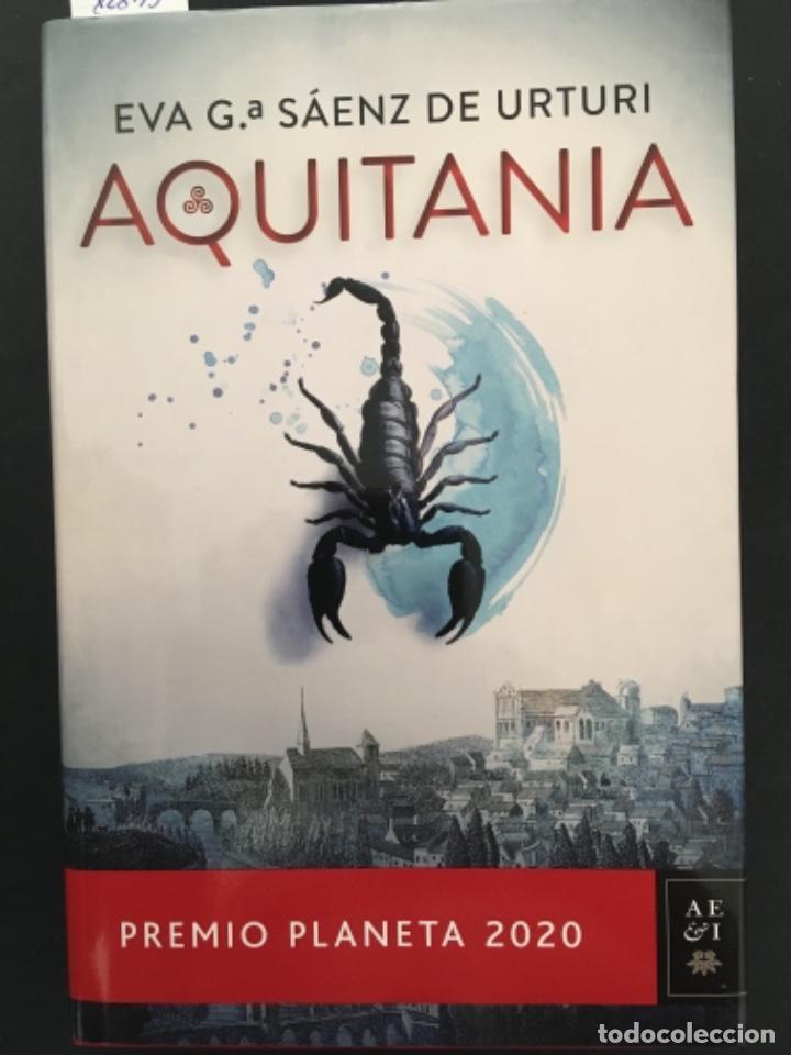 Libros de segunda mano: AQUITANIA, EVA GARCIA SAENZ DE URTURI