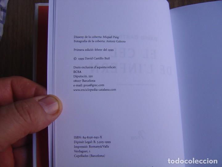 Libros de segunda mano: EL CEL DE LINFERN. DAVID CASTILLO. PROA. 1&ordf; ED. 1999 - Foto 3