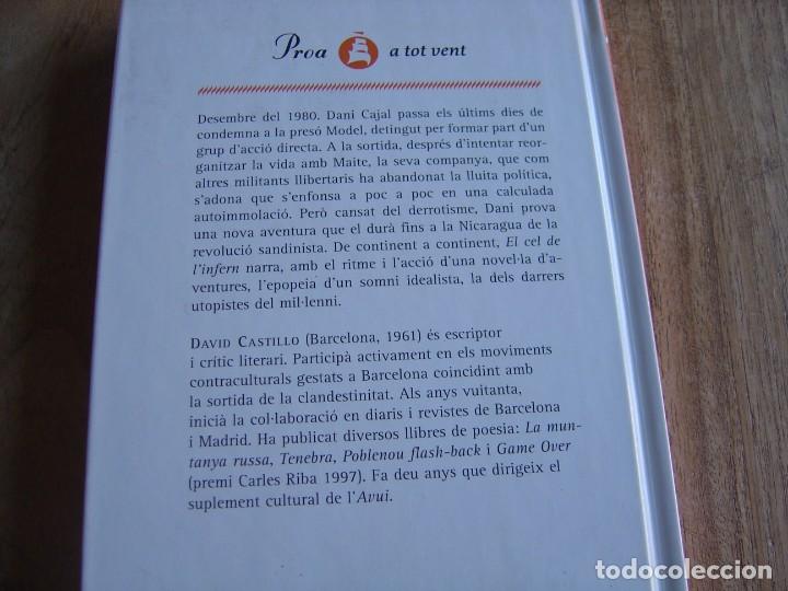 Libros de segunda mano: EL CEL DE LINFERN. DAVID CASTILLO. PROA. 1&ordf; ED. 1999 - Foto 6