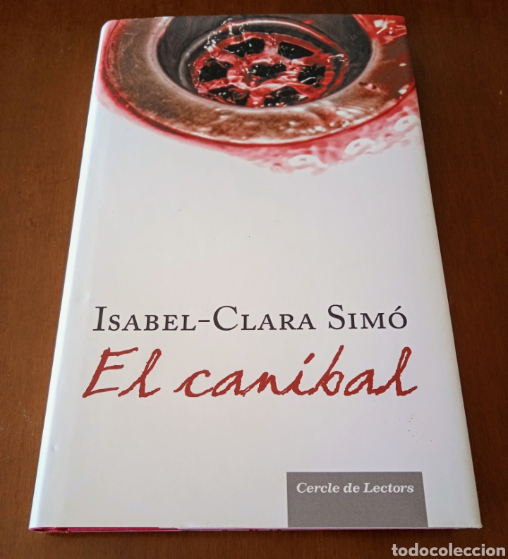 Libros de segunda mano: Libro EL CAN&Iacute;BAL. Isabel-Clara Sim&oacute;. En catal&aacute;n. 2007. - Foto 1