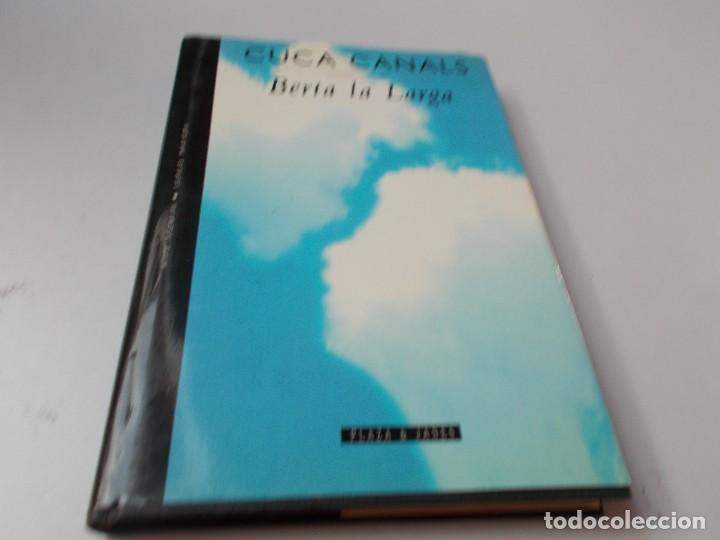Libros de segunda mano: BERTA LA LARGA Cuca Canals - Foto 1