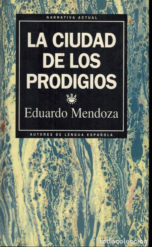 Libros de segunda mano: LA CIUDAD DE LOS PRODIGIOS - Foto 1