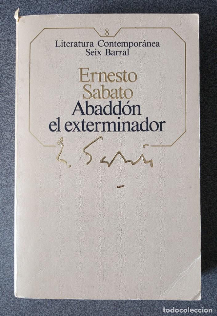 Libros de segunda mano: Abadd&oacute;n el Exterminador Ernesto Sabato - Foto 1