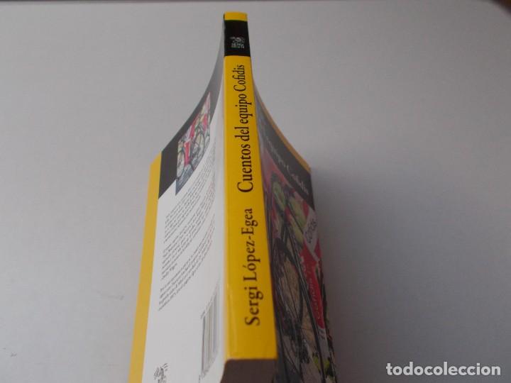Libros de segunda mano: CUENTOS DEL EQUIPO COFID&Iacute;S Sergi L&oacute;pez-Egea - Foto 2