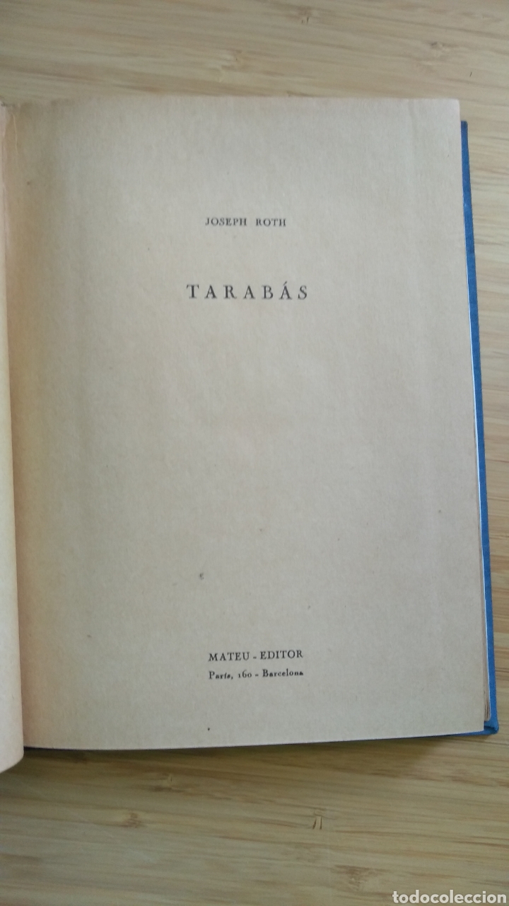Libros de segunda mano: Tarab&aacute;s - Joseph Roth - Foto 1