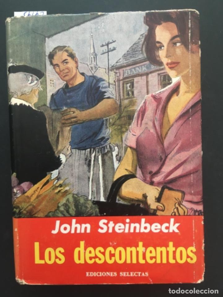 Libros de segunda mano: LOS DESCONTENTOS, JOHN STEINBECK, EDICIONES SELECTAS - Foto 1