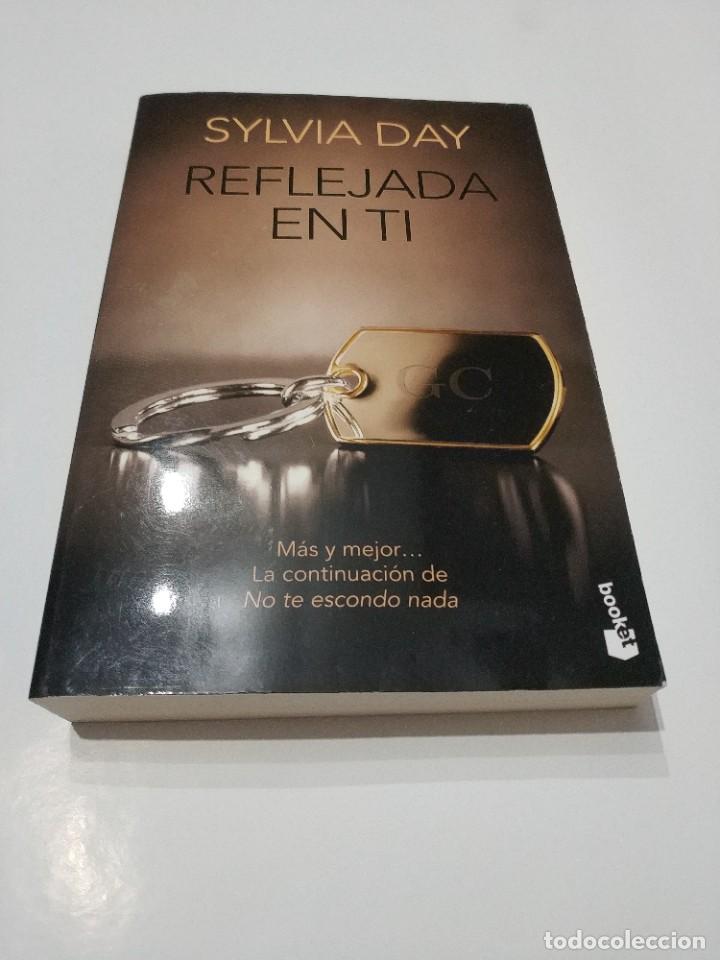 Libros de segunda mano: REFLEJADA EN TI.- SYLVIA DAY - Foto 1