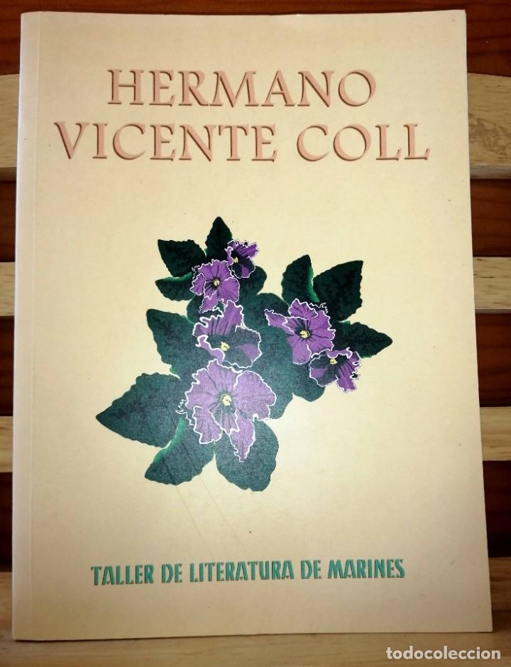 Libros de segunda mano: Hermano Vicente Coll Taller de literatura de Marines