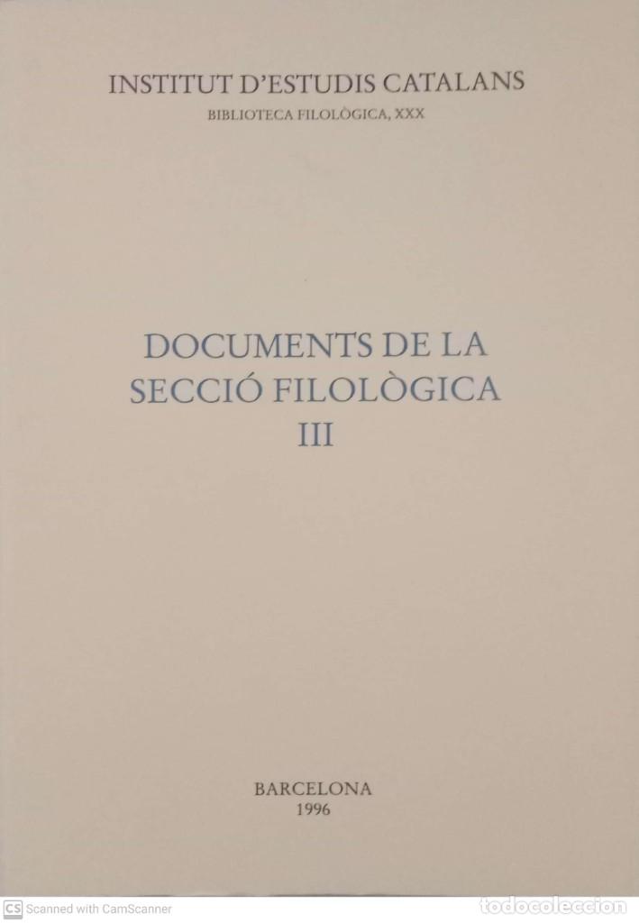 Libros de segunda mano: Documents de la secci&oacute; filol&ograve;gica III - Foto 1