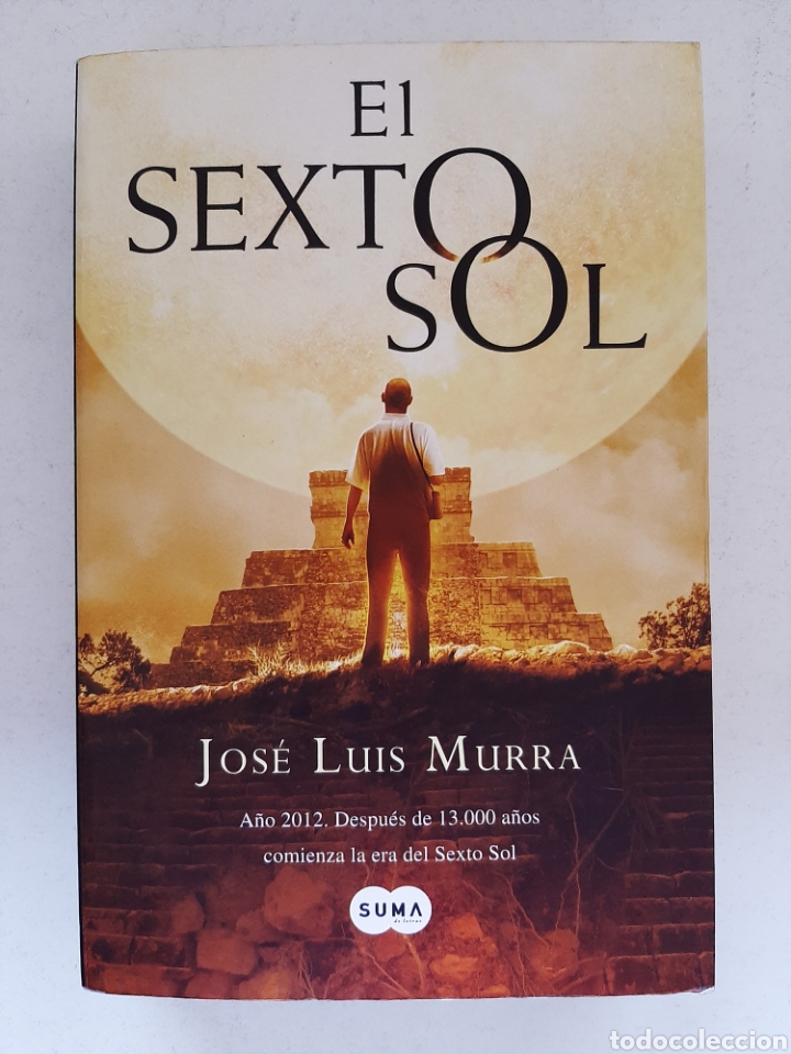 Libros de segunda mano: EL SEXTO SOL - Jos&eacute; Luis Murra - Foto 1