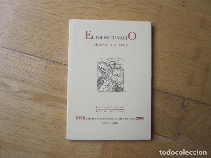 Libros de segunda mano: El espiritu vac&iacute;o, de Vicente Gallego - Foto 1