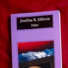 Libros de segunda mano: FIEBRE (JOSEFINA ALDECOA) ED ALFAGUARA - RÚSTICA CON SOLAPAS. Lote 283900048