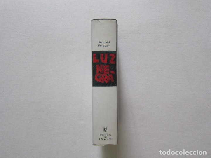 Libros de segunda mano: LUZ NEGRA - ARNOLD KRIEGER - Foto 2