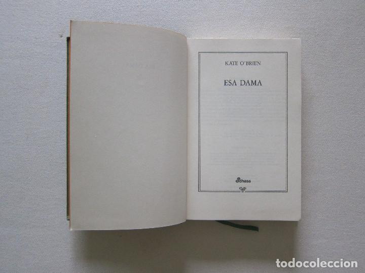 Libros de segunda mano: ESA DAMA - KATE OBRIEN - Foto 1