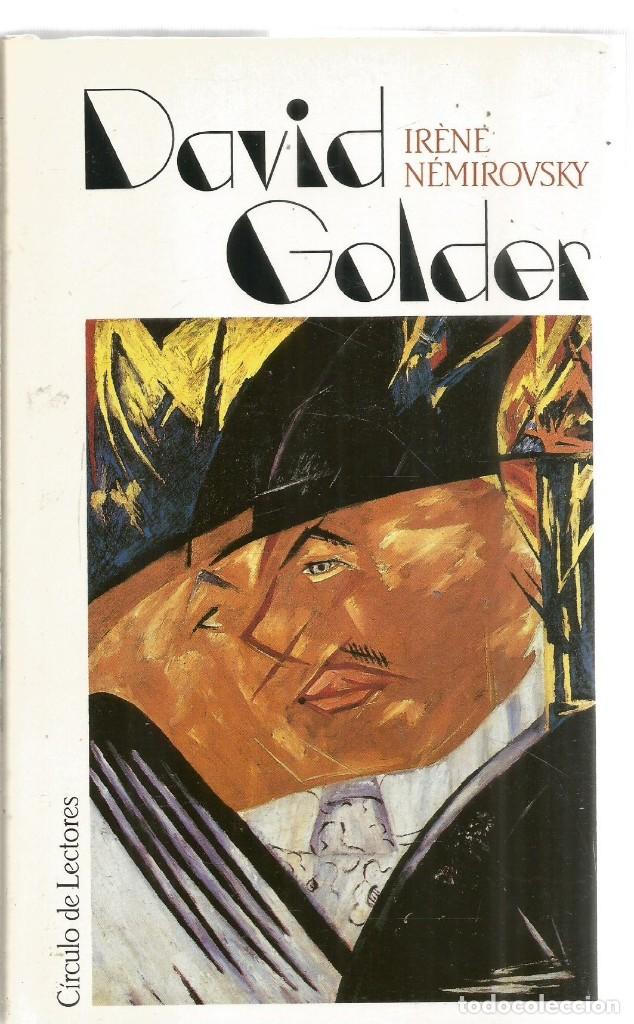 Libros de segunda mano: IRENE NEMIROVSKY. DAVID GOLDER. CIRCULO DE LECTORES - Foto 1