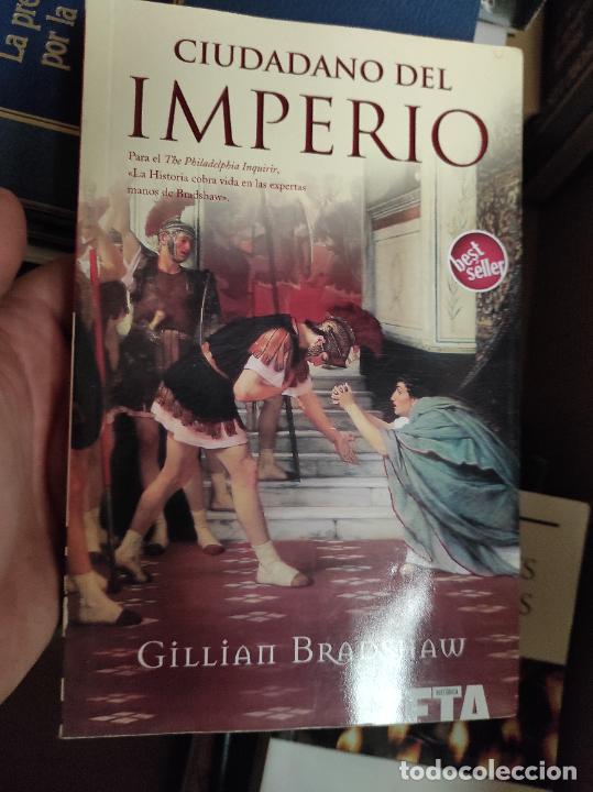 Libros de segunda mano: Ciudadano del imperio.- Bradshaw, Gillian - Foto 1