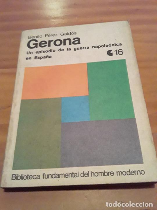 Gebrauchte B&uuml;cher: GERONA UN EPISODIO DE LA GUERRA NAPOLEONICA EN ESPA&Ntilde;A.BENITO PEREZ GALDOS.1971.175 PAGINAS.