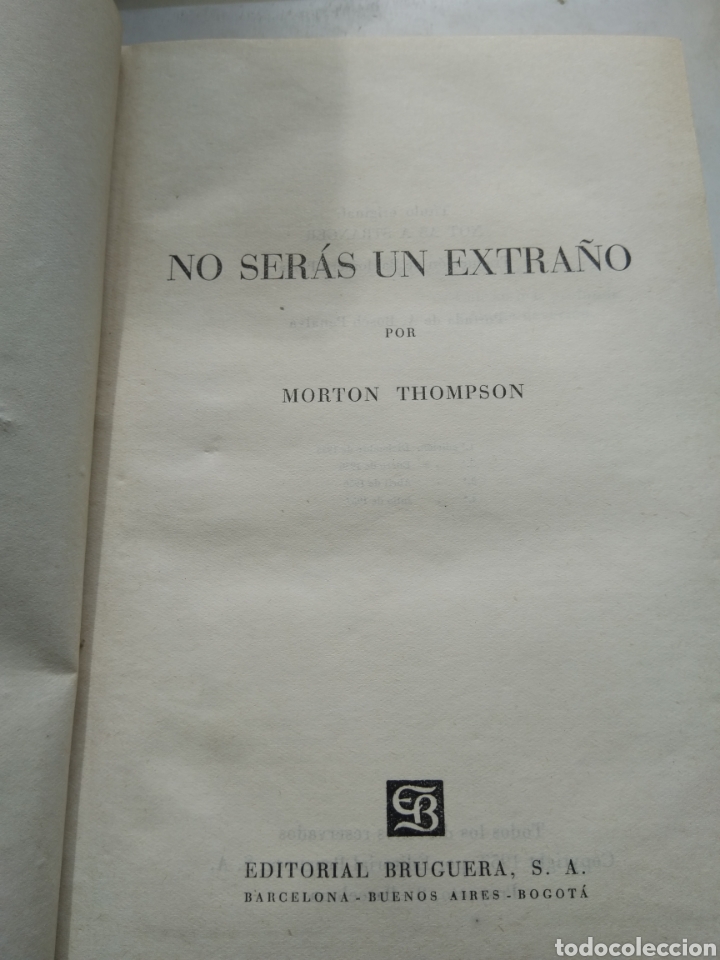 Libros de segunda mano: NO SERAS UN EXTRA&Ntilde;O/MORTON THOMPSON - Foto 3
