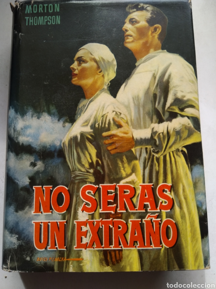 Libros de segunda mano: NO SERAS UN EXTRA&Ntilde;O/MORTON THOMPSON - Foto 1