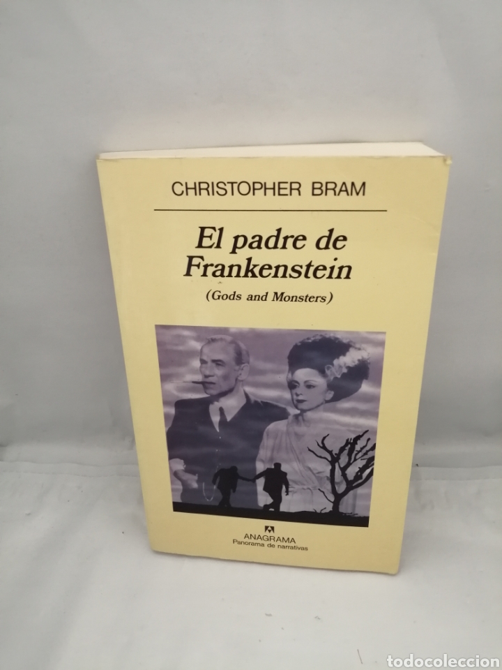Libros de segunda mano: EL PADRE DE FRANKENSTEIN ( GODS AND MONSTERS) PRIMERA EDICI&Oacute;N