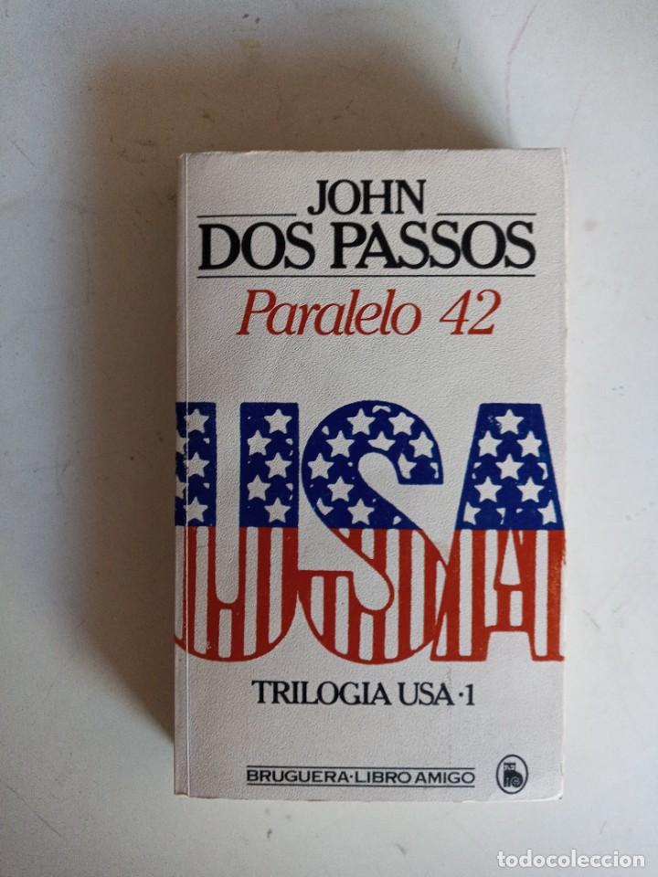 Libros de segunda mano: PARALELO 42 . JOHN DOS PASSOS - Foto 1
