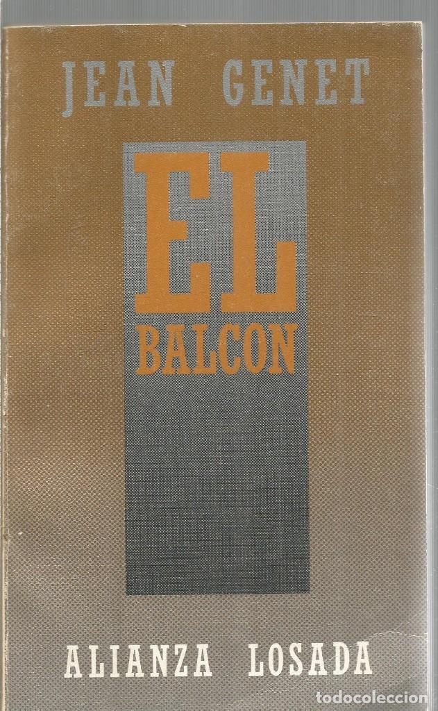 Libros de segunda mano: JEAN GENET. EL BALCON. ALIANZA. - Foto 1