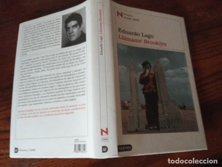 Libros de segunda mano: LL&Aacute;MAME BROOKLYN - Eduardo Lago. - Foto 2