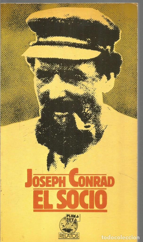 Libros de segunda mano: JOSEPH CONRAD. EL SOCIO. PLUMA ROTA - Foto 1
