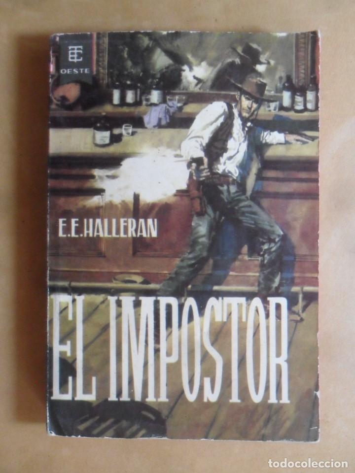 Libros de segunda mano: EL IMPOSTOR - E.E. HALLERAN - TORAY - 1963 - Foto 1