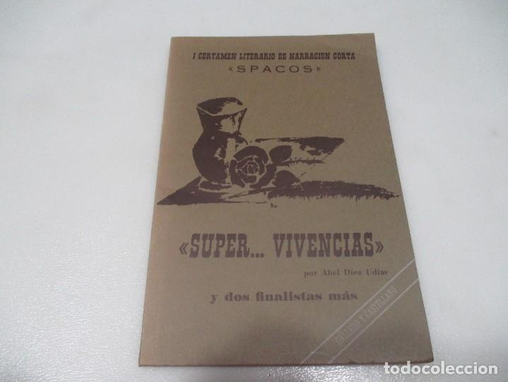 Gebrauchte B&uuml;cher: VV.AA Super...vivencias I certamen literario de narraci&oacute;n corta Spacos W8946