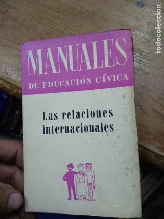 Gebrauchte B&uuml;cher: Las relaciones internacionales. L.22975-32