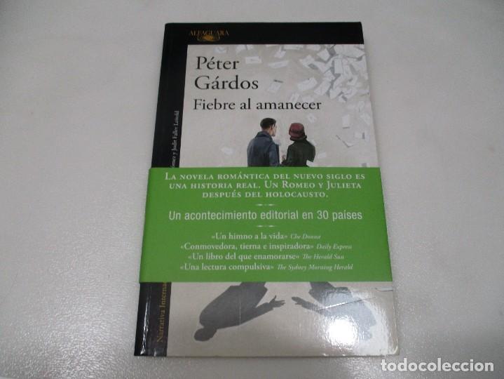 Gebrauchte B&uuml;cher: P&Eacute;TER G&Aacute;RDOS Fiebre al amanecer W8994